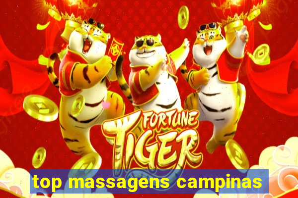 top massagens campinas